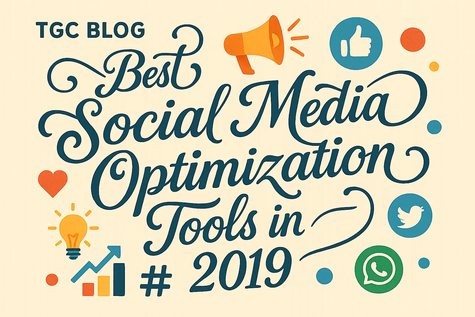 Best Social Media Optimization Tools in 2019